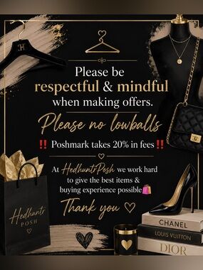 Please be mindful when making offers, Posh fees are 20%